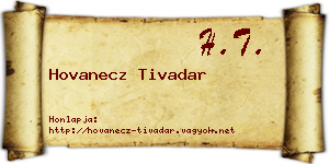 Hovanecz Tivadar névjegykártya